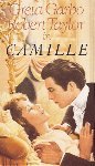 Camille: Revisiting Garbo\'s Greatest Performance